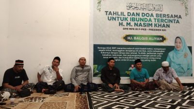 Serentak di 3 Kabupaten, Tim NKI Gelar Tahlil dan Doa Bersama untuk Ibunda Nasim Khan